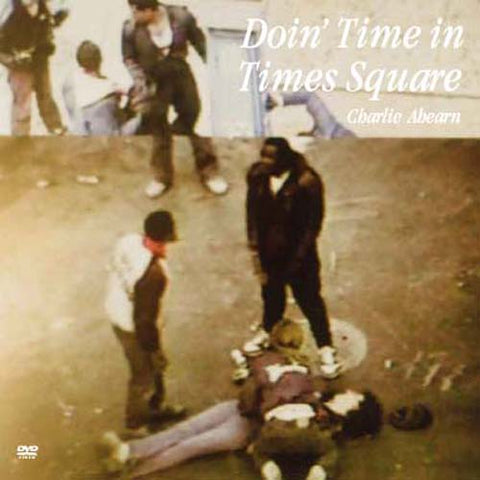 チャーリー・エーハン　DOIN' TIME IN TIMES SQUARE(実録タイムズ・スクエア) [DVD]