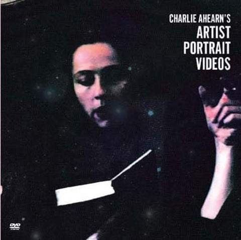 チャーリー・エーハン　ARTIST PORTRAIT VIDEOS(アーティスト達の肖像) [DVD]