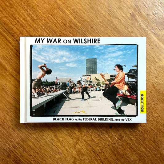 予約 [洋書・写真集] マイケル・ピアソン 「My War On Wilshire: Black Flag vs. the Federal 」（16pの日本語翻訳ブックレット付き！）